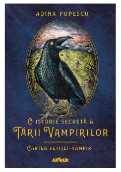 O istorie secreta a Tarii Vampirilor II: Cartea fetitei-vampir
