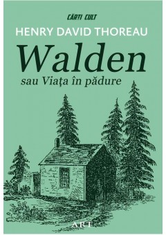 Walden sau Viata in padu..