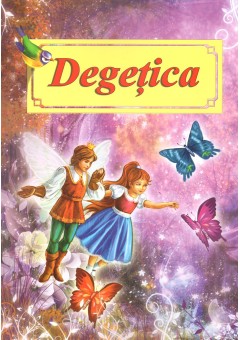 Degetica - Poveste ilust..