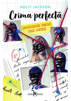 Crima perfecta. Instructiuni pentru fete cuminti (vol.1)