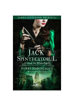 Jack Spintecatorul Crimele din Whitechapel (vol 1 din seria Anchetele lui Audrey Rose)