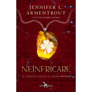Neinfricare (al treilea volum al seriei Wicked)