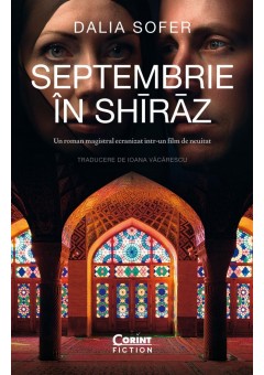 Septembrie in Shīrāz