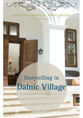 Storytelling in Dalnic Village