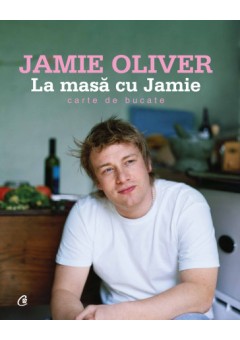 La masa cu Jamie Oliver carte de bucate