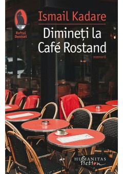 Dimineti la Café Rostand
