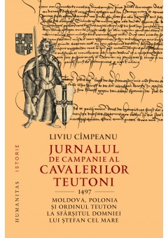 Jurnalul de campanie al cavalerilor teutoni, 1497, Moldova, Polonia si Ordinul Teuton la sfarsitul domniei lui Ştefan cel Mare