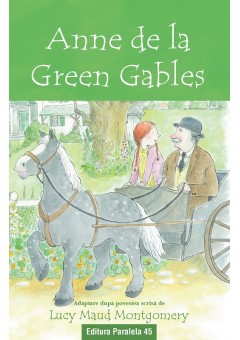 Anne de la Green Gables ..