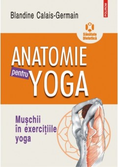 Anatomie pentru yoga..