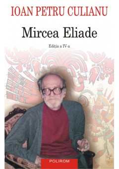 Mircea Eliade (Editia a ..