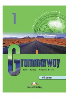 Curs de gramatica limba engleza Grammarway 1 cu raspunsuri Manualul elevului 978-1-84216-365-8